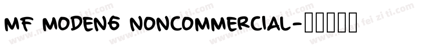 MF MODENG NONCOMMERCIAL字体转换